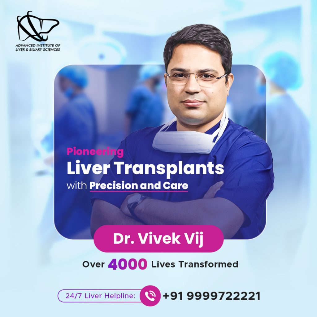 Dr. Vivek Vij | Liver Transplant Surgeon in India