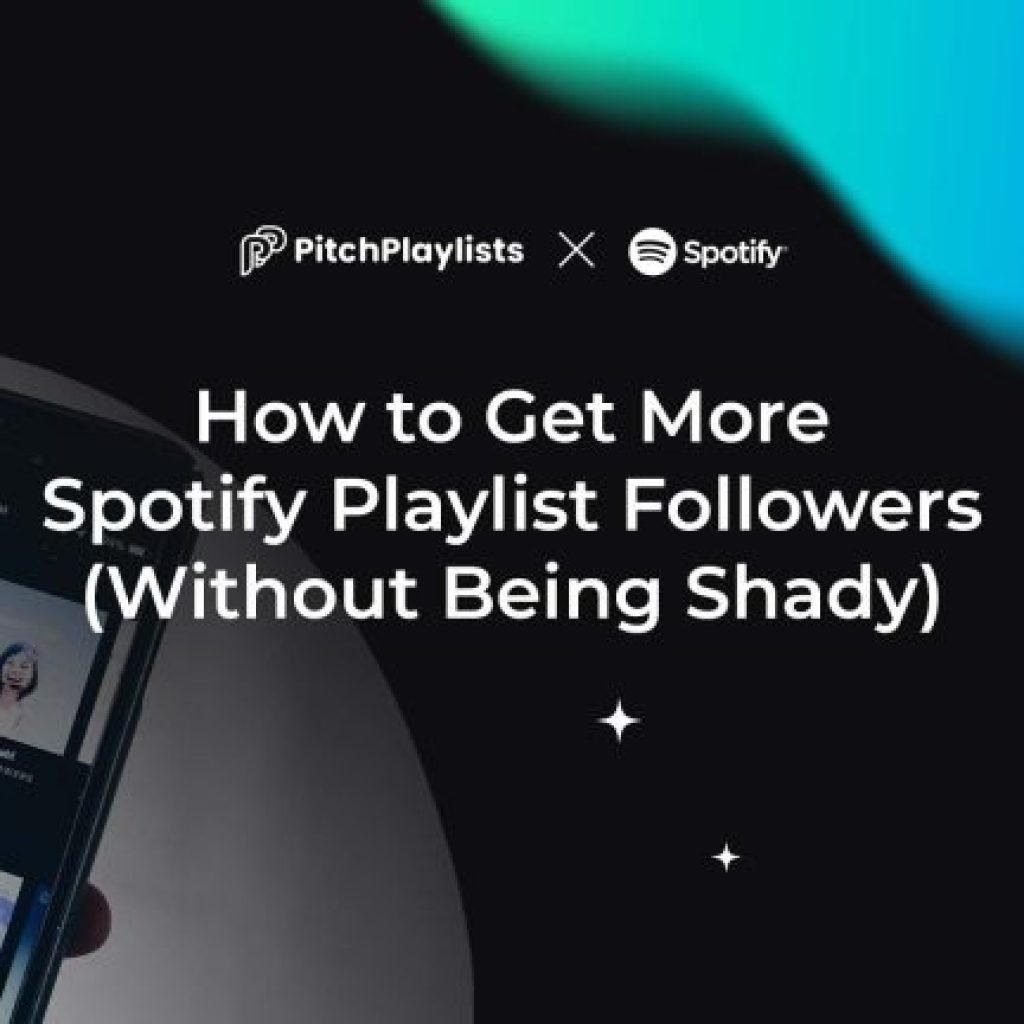 Pitch song to Spotify playlist: concise outreach tips
